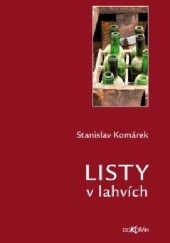 Okładka książki Listy v lahvích Stanislav Komárek