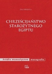 Okładka książki Chrześcijaństwo starożytnego Egiptu