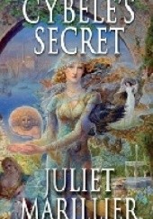 Okładka książki Cybele's Secret Juliet Marillier