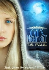 Okładka książki Cat's Night Out T.S. Paul