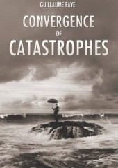 Okładka książki Convergence of Catastrophes Guillaume Faye