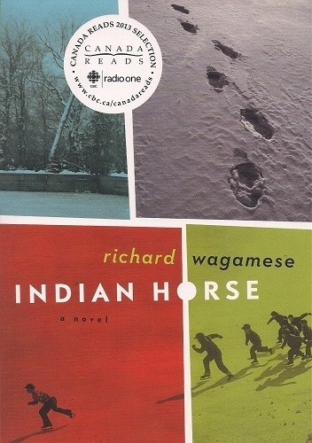 Indian Horse by Richard Wagamese