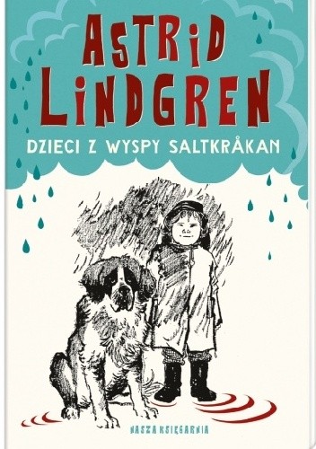 Dzieci z wyspy Saltkrakan Astrid Lindgren 