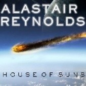 Okładka książki House of Suns Alastair Reynolds