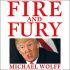 Fire and Fury: Inside the Trump White House