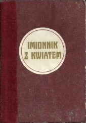 Okładka książki Imionnik z kwiatem Agnieszka Osiecka