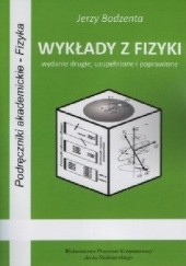 Okładka książki Wykłady z fizyki Jerzy Bodzenta