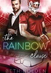Okładka książki The Rainbow Clause Beth Bolden