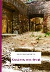 Okładka książki Krzyżacy, tom drugi Henryk Sienkiewicz