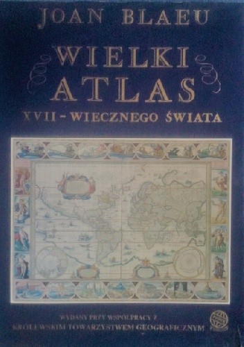 Wielki Atlas XVII - wiecznego Świata