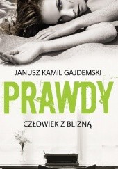 Okładka książki Człowiek z blizną Janusz Kamil Gajdemski