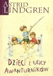 Okładka książki Dzieci z ulicy Awanturników Astrid Lindgren