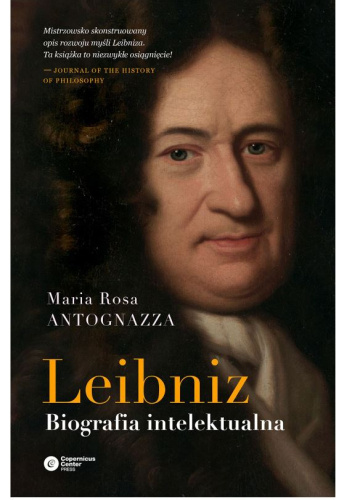 Leibniz. Biografia intelektualna