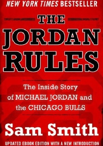 Okładka książki The Jordan Rules Sam Smith