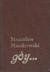 Okładka książki Gdy wychodzisz z domu Stanisław Misakowski