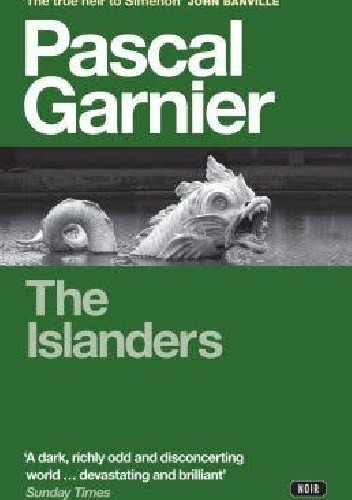 Okładka książki The Islanders Pascal Garnier