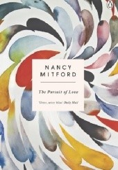 Okładka książki The Pursuit of Love Nancy Mitford