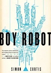 Okładka książki Boy Robot Simon Curtis