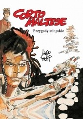 Okładka książki Corto Maltese - 5 - Przygody etiopskie Hugo Pratt