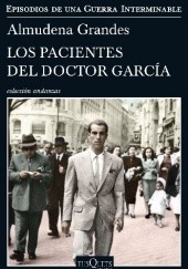 Okładka książki Los pacientes del doctor García Almudena Grandes