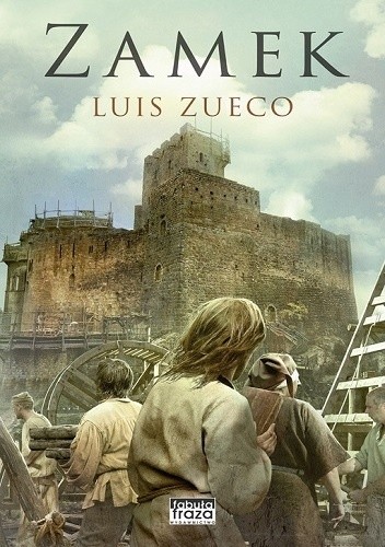 Okładka książki Zamek Luis Zueco