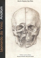 Okładka książki Leonardo da Vinci. Anatom Martin Clayton