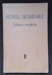 Okładka książki Szkice węglem Henryk Sienkiewicz