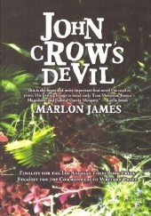Okładka książki John Crow's Devil Marlon James