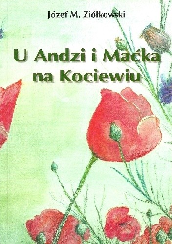 Okładka książki U Andzi i Maćka na Kociewiu Józef M. Ziółkowski