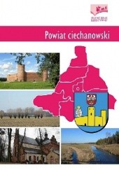 Okładka książki Powiat ciechanowski. Przewodnik subiektywny Irena Kotowicz-Borowy