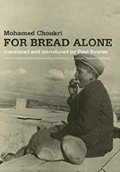 Okładka książki For bread alone Muhammad Szukri