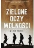 Okładka książki Zielone oczy wolności Marco Rovelli