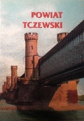 Okładka książki Powiat Tczewski Roman Landowski, Mariusz Wiórek