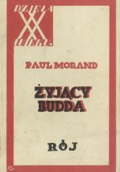 Okładka książki Żyjący Budda Paul Morand