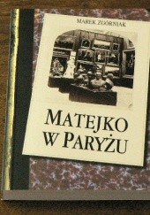 Okładka książki Matejko w Paryżu Marek Zgórniak