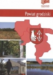 Okładka książki Powiat grodziski. Przewodnik subiektywny Krzysztof Bąkała