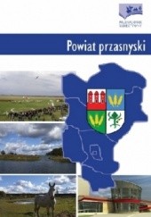 Okładka książki Powiat przasnyski. Przewodnik subiektywny Bernard Kielak