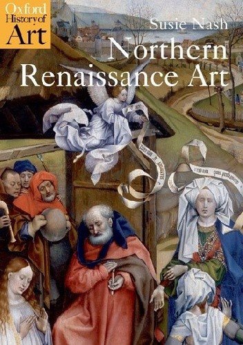 Okładka książki Northern Renaissance art Susie Nash