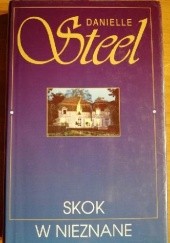 Okładka książki Skok w nieznane Danielle Steel