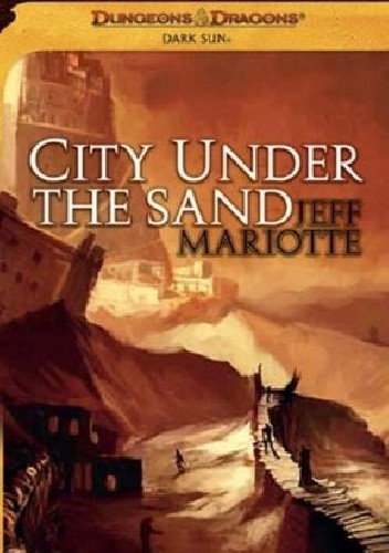 Okładka książki City Under the Sand Jeff Mariotte