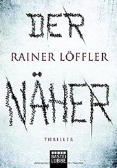 Okładka książki Der Näher Rainer Löffler