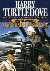Okładka książki Worldwar - Upsetting the Balance