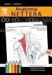 Okładka książki Anatomia Nettera do kolorowania, wydanie I John T. Hansen, Janusz Moryś