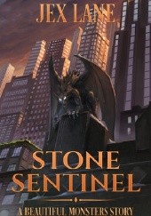 Okładka książki Stone Sentinel Jex Lane