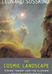 Okładka książki The Cosmic Landscape