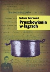 Okładka książki Pruszkowianin w łagrach Tadeusz Bobrowski