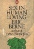 Okładka książki Sex in human loving Eric Berne
