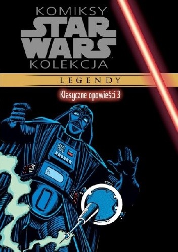 Okładki książek z cyklu Star Wars: Klasyczne opowieści