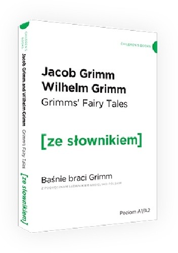 Okładka książki Grimm's fairy tales. Baśnie braci Grimm z podręcznym słownikiem angielsko-polskim Jacob Grimm, Wilhelm Grimm