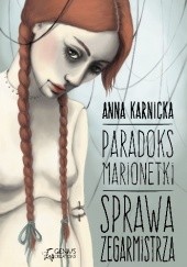 Okładka książki Sprawa Zegarmistrza Anna Karnicka